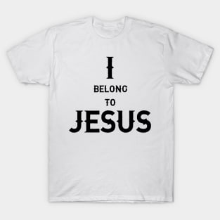 I Belong To Jesus T-Shirt